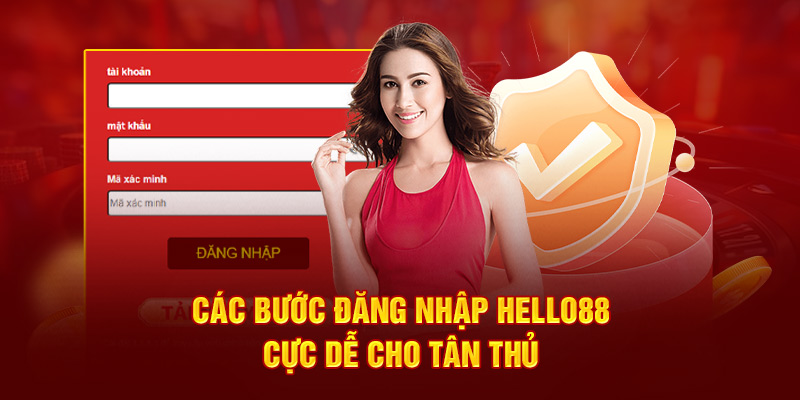 Các bước đăng nhập hello88 cực dễ cho tân thủ 